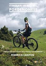 Itinerari in bici nel Pordenonese. Itinerari per MTB e gravel nella provincia di Pordenone