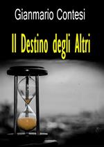 Il destino degli altri