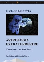 Astrologia extraterrestre. L'astrologia di Star Trek