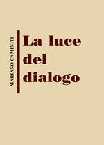 La luce del dialogo