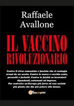 Il vaccino rivoluzionario