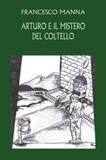 Arturo e il mistero del coltello