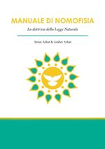 Manuale di nomofisia. La dottrina della legge naturale