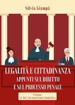 Legalità e cittadinanza. Appunti sul diritto e sul processo penale