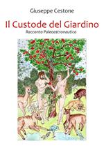 Il custode del giardino