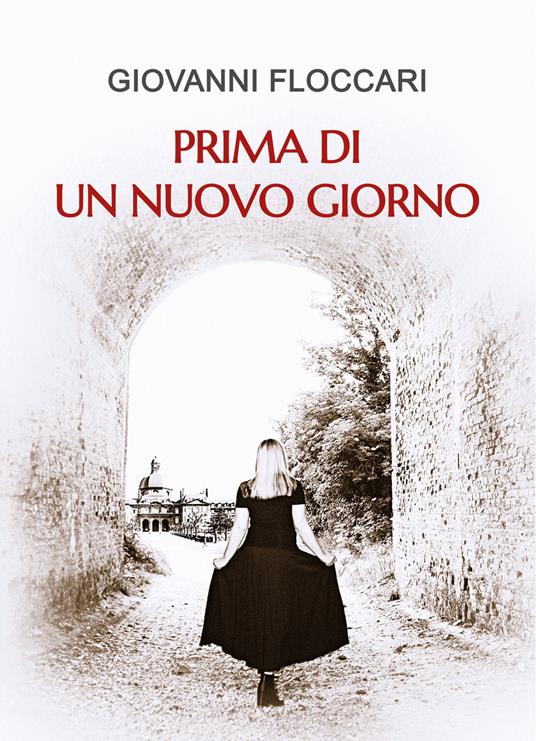 Prima di un nuovo giorno - Giovanni Floccari - copertina