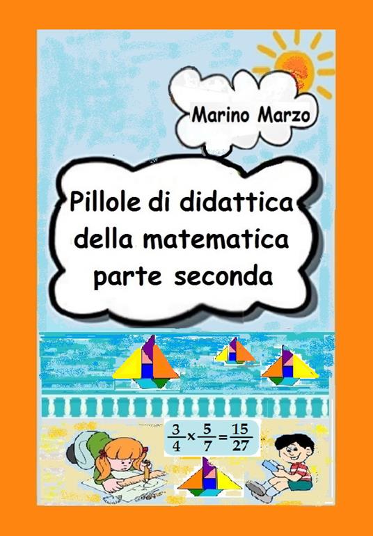 Pillole di didattica della matematica. Vol. 2 - Marino Marzo - copertina