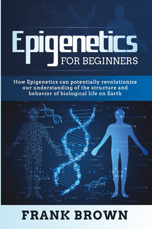 Epigenetics for beginners - Frank Brown - copertina