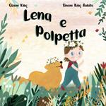 Lena e Polpetta