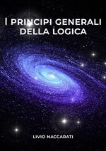 I principi generali della logica