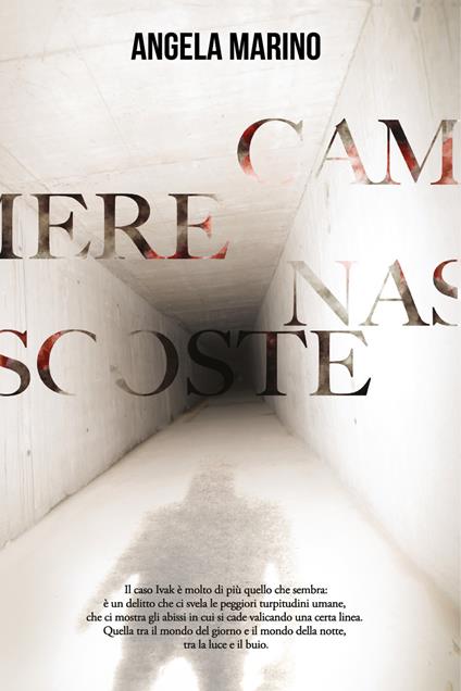 Camere nascoste - Angela Marino - copertina