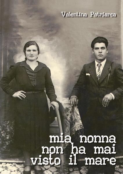 Mia nonna non ha mai visto il mare - copertina