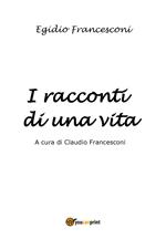 I racconti di una vita