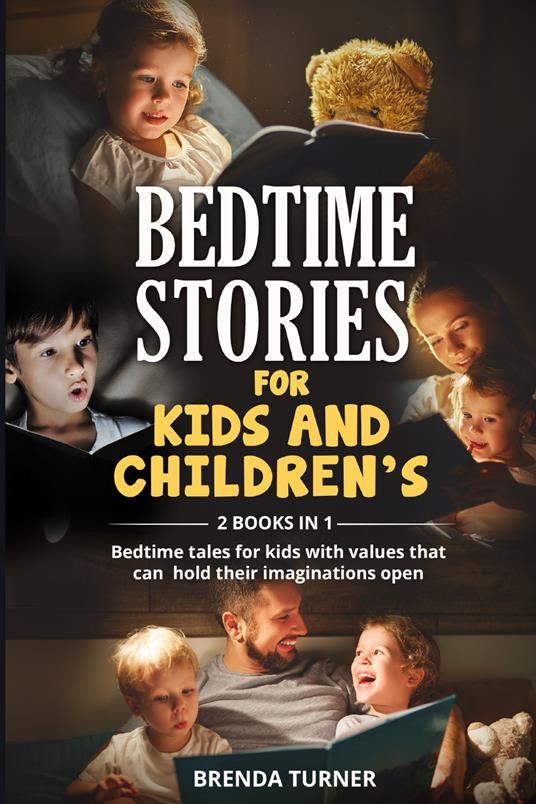 Bedtime stories for kids and children's (2 books in 1) - Brenda Turner - copertina