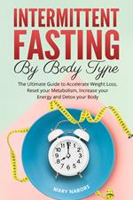 Intermittent fasting by body type