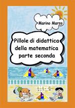 Pillole di didattica della matematica. Vol. 2