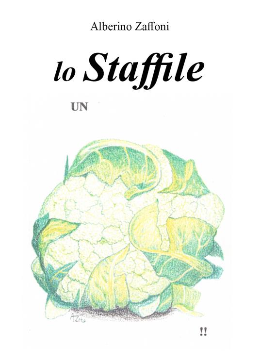 Lo staffile - Alberino Zaffoni - copertina