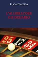 L' allibratore giudiziario