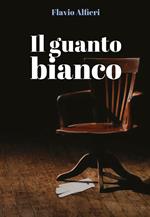 Il guanto bianco