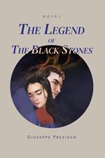 The legend of the black stones