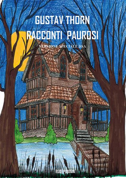 Racconti paurosi. Per DSA - Gustav Thorn - copertina