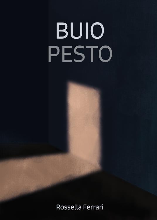 Buiopesto - Rossella Ferrari - copertina