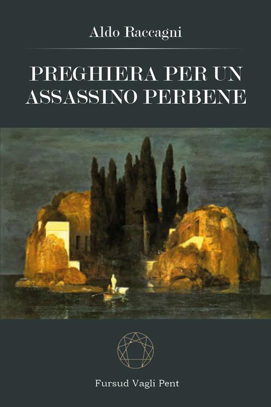 Preghiera per un assassino perbene - Aldo Raccagni - copertina