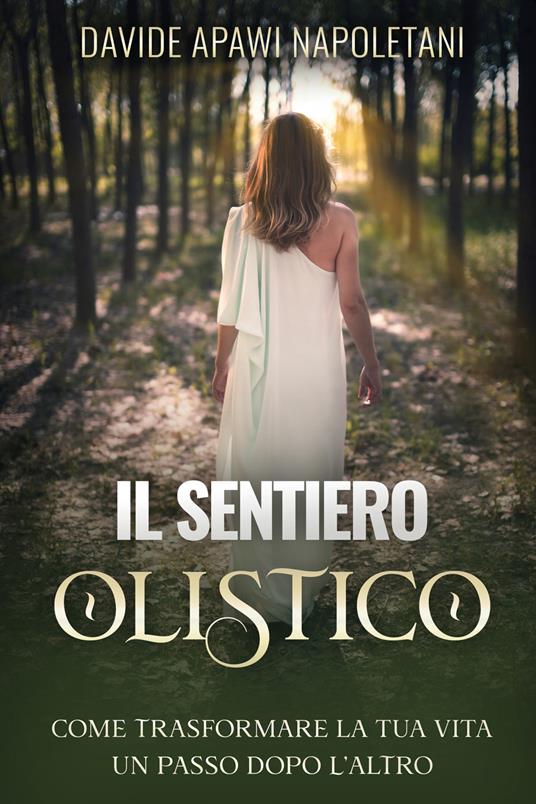 Il sentiero olistico - Davide Napoletani - copertina