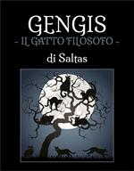 Gengis. Il gatto filosofo