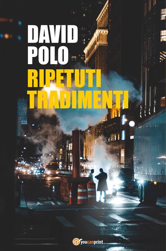 Ripetuti tradimenti - David Polo - copertina