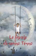 Le favole di nonno Tonno