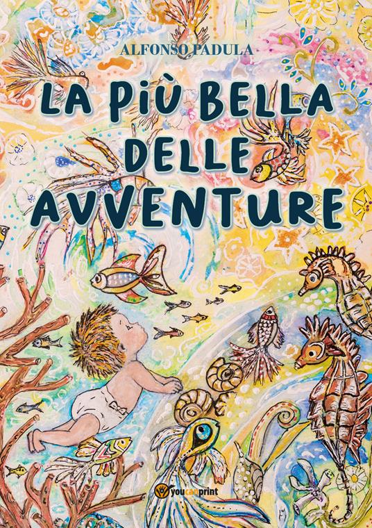 La più bella delle avventure - Alfonso Padula - copertina