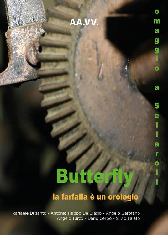 Butterfly. La farfalla è un orologio. Omaggio a Sellaroli - copertina