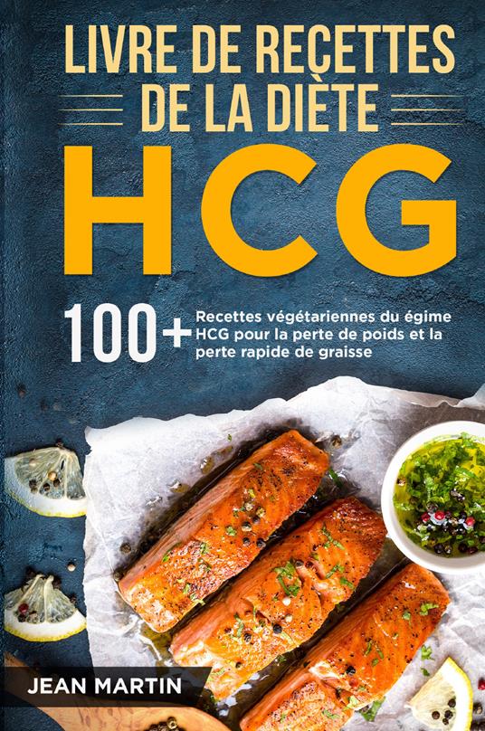 Livre de recettes de la diète HCG - Jean Martin - copertina