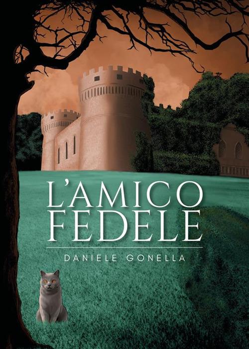 L' amico fedele - Daniele Gonella - ebook