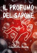 Il profumo del sapone