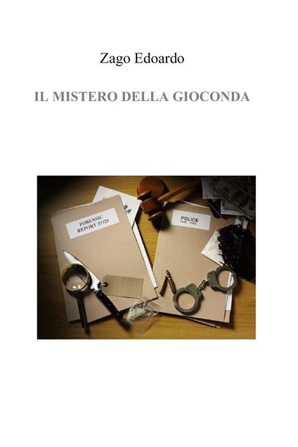 Il mistero della Gioconda - Edoardo Zago - copertina