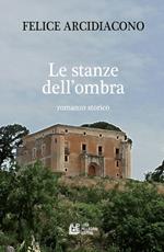 Le stanze dell'ombra