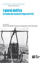 I giorni dell'ira. La rivolta dei casali di Tropea nel 1722