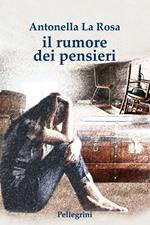 Il rumore dei pensieri