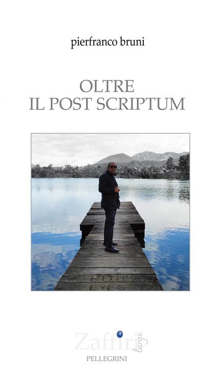 Oltre il post scriptum - Pierfranco Bruni - copertina