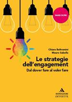 Le strategie dell'engagement. Dal dover fare al voler fare