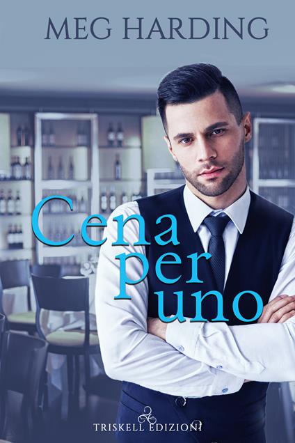 Cena per uno. The Carlisles. Vol. 1 - Meg Harding - copertina