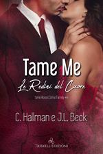 Tame me. Le redini del cuore