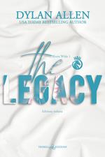 The legacy. Ediz. italiana