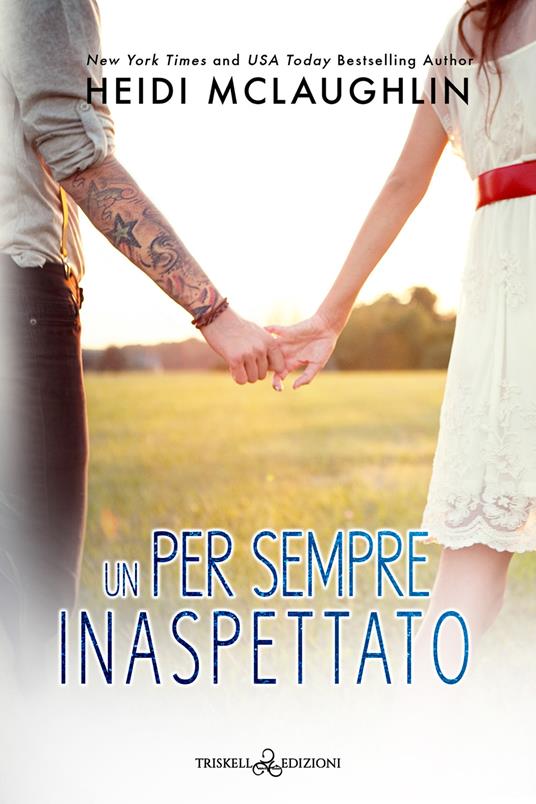 Un per sempre inaspettato - Heidi McLaughlin - copertina