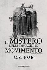 Il mistero delle immagini in movimento. Snow & Winter. Vol. 3