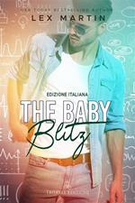 The baby blitz. Ediz. italiana