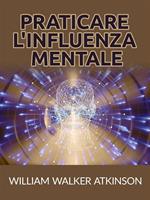 Praticare l'influenza mentale