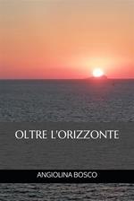 Oltre l'orizzonte